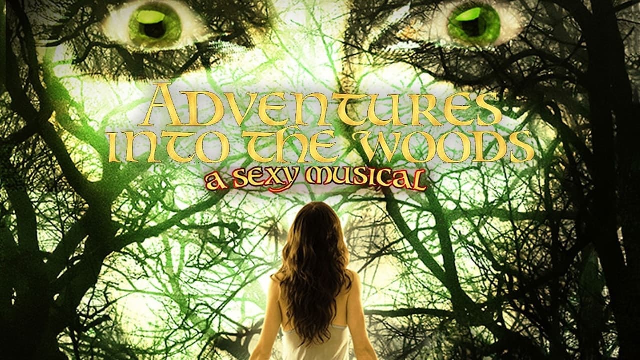 Adventures Into the Woods: A Sexy Musical backdrop