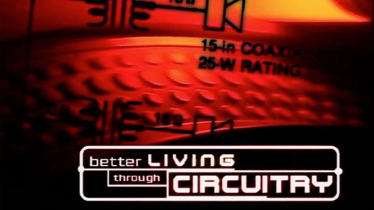 Better Living Through Circuitry backdrop