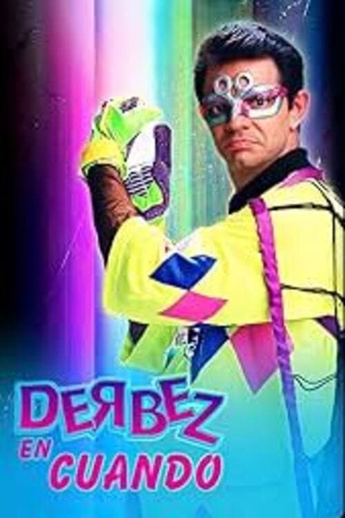 Derbez en cuando